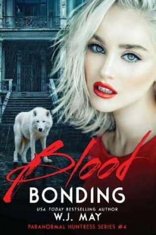 Cover of Blood Bonding