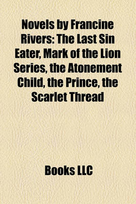 Book cover for Novels by Francine Rivers (Study Guide)