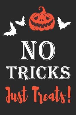 Book cover for No Tricks Just Treats!