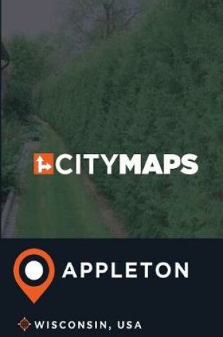 Cover of City Maps Appleton Wisconsin, USA