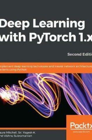 Cover of Deep Learning with PyTorch 1.x