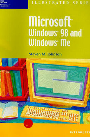 Cover of Microsoft Windows 98 and Windows - Illustrated Introductory