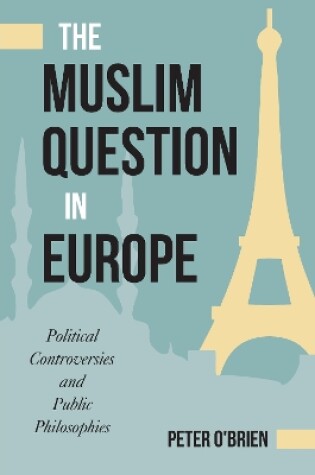 Cover of The Muslim Question in Europe