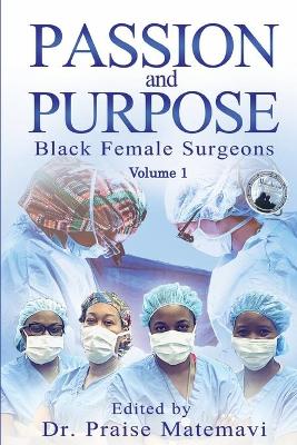Cover of Passion and Purpose Volume 1