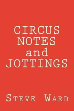 Cover of CIRCUS NOTES and JOTTINGS