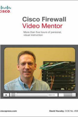 Cover of Cisco Firewall Video Mentor (Video Learning)