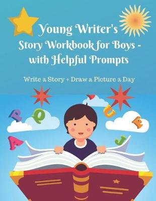 Book cover for Young Writer's Story Work Book for Boys - with Helpful Prompts