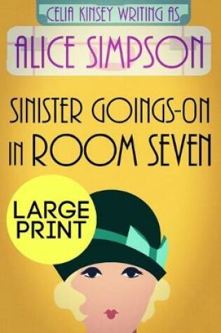 Cover of Sinister Goings-On in Room Seven