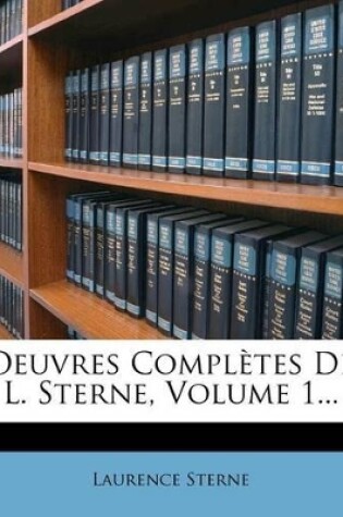 Cover of Oeuvres Completes de L. Sterne, Volume 1...