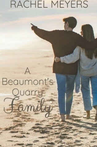 Cover of A Beaumont's Quarry Family