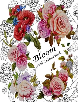 Cover of Bloom adult coloring book