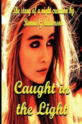 Book cover for Caught in the Light