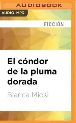 Book cover for El coNdor De La Pluma Dorada