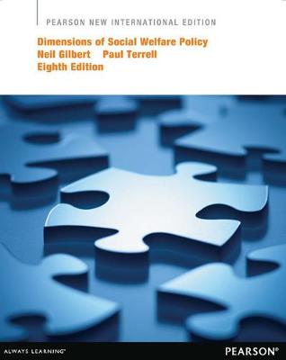 Book cover for Dimensions of Social Welfare Policy Pearson New International Edition, plus MySocialWorkLab without eText