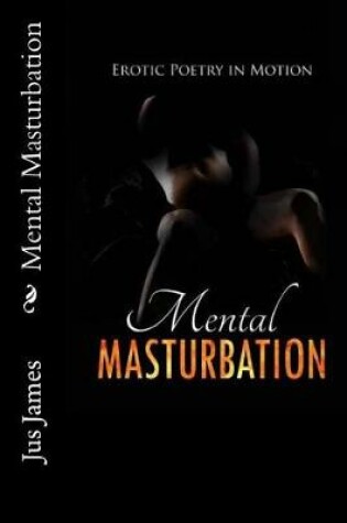 Cover of Mental Masturbation