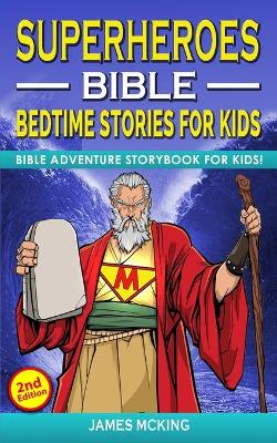 Book cover for SUPERHEROES - BIBLE BEDTIME STORIES FOR KIDS