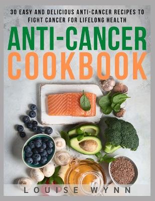 Book cover for Anti-Cancer Cookbook