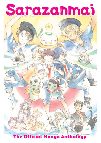Book cover for Sarazanmai: The Official Manga Anthology