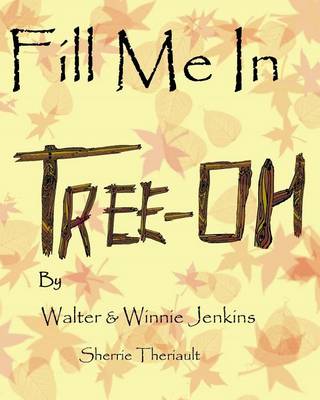 Book cover for Fill Me In Tree-Oh