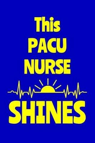 Cover of This PACU Nurse