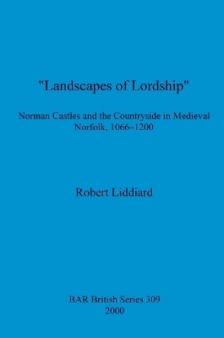 Cover of Landscapes of Lordship'