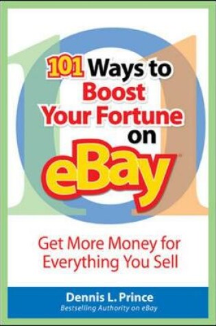 Cover of 101 Ways to Boost Your Fortune on eBay