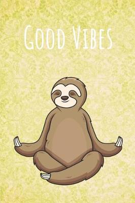 Book cover for Good Vibes