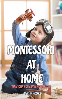 Book cover for Montessori at Home