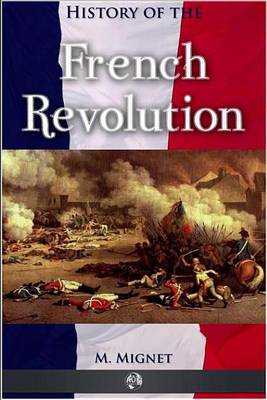 Book cover for History of the French Revolution