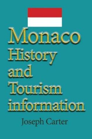 Cover of Monaco History and Tourism information