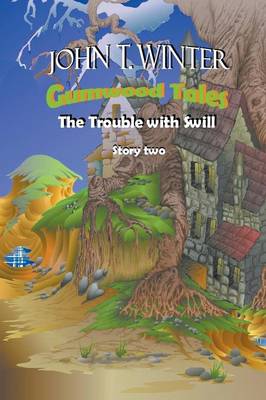 Cover of Gumwood Tales Story Two