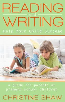 Book cover for Reading and Writing: Help Your Child Succeed