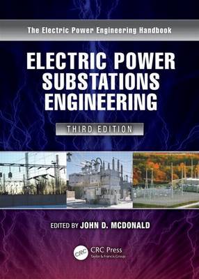 Book cover for Electric Power Substations Engineering, Third Edition