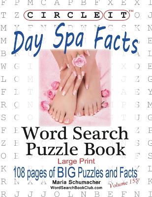 Book cover for Circle It, Day Spa Facts, Word Search, Puzzle Book