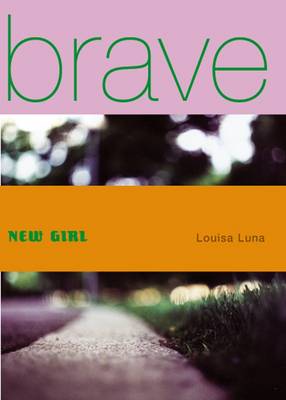 Book cover for Brave New Girl