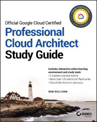 Book cover for Official Google Cloud Certified Professional Cloud Architect Study Guide