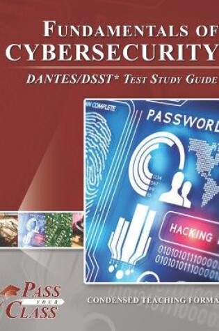 Cover of Fundamentals of Cybersecurity DANTES/DSST Test Study Guide