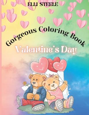 Book cover for Gorgeous Coloring Book Valentine's Day