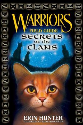 Book cover for Warriors: Secrets of the Clans