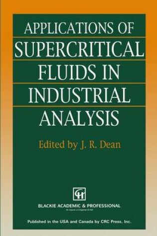 Cover of Applications of Supercritical Fluids in Industrial Analysis