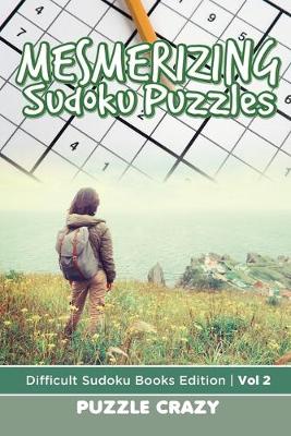 Book cover for Mesmerizing Sudoku Puzzles Vol 2