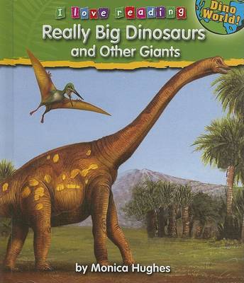 Book cover for Really Big Dinosaurs and Other Giants