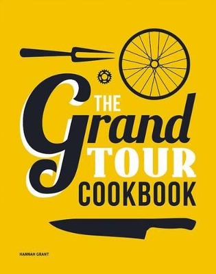 Book cover for The Grand Tour Cookbook