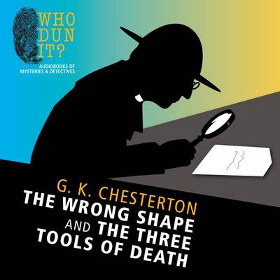 Book cover for The Wrong Shape and the Three Tools of Death