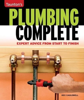 Book cover for Taunton's Plumbing Complete