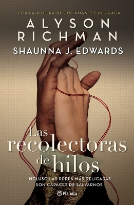 Book cover for Las Recolectoras de Hilos / The Thread Collectors