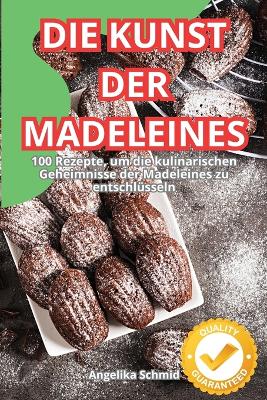 Cover of Die Kunst Der Madeleines