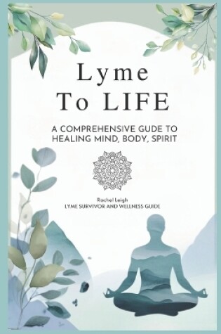 Cover of Lyme to Life