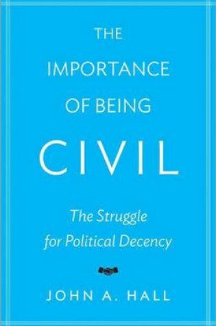 Cover of Importance of Being Civil