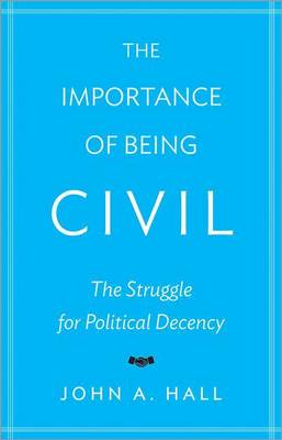 Book cover for Importance of Being Civil